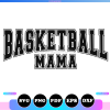 basketball mama svg