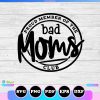 bad moms club svg
