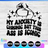 funny anxiety svg